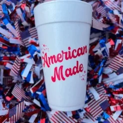 Sip Hip Hooray American Made Foam Cups