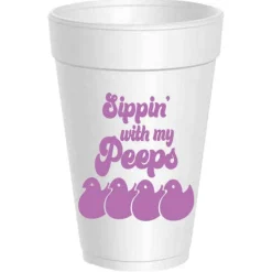Sassy Cups Sippin with my Peeps Foam Cup Sleeve