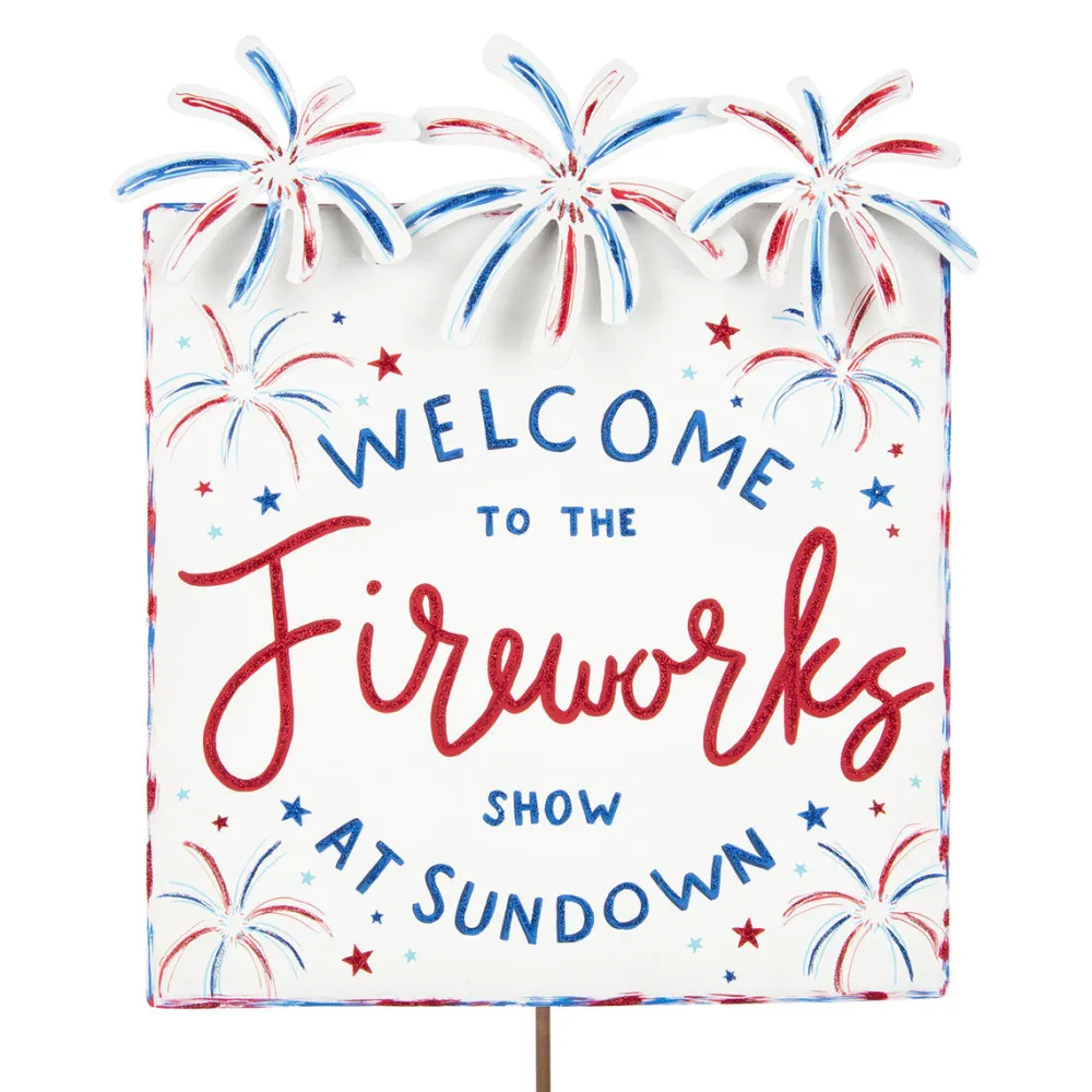 The Round Top Collection Welcome to The Fireworks Show Sign